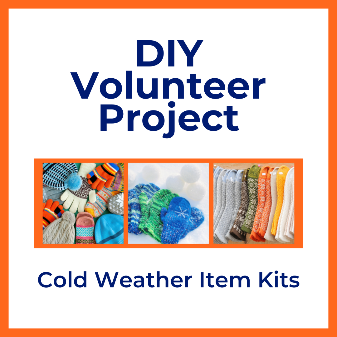 Cold Weather Item Kits - DIY Volunteer Opportunity