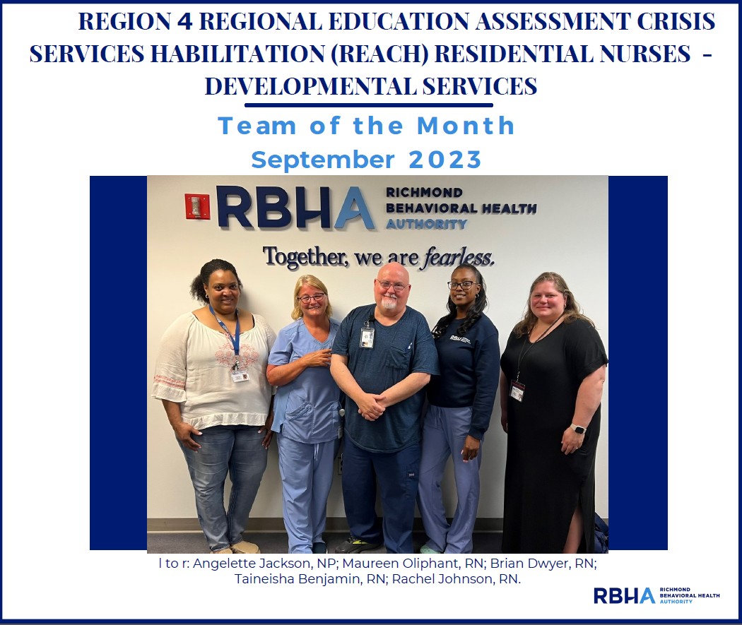 Region 4 Regional Education Assessment Crisis Services Habilitation (REACH) Residential Nurses in Developmental Services